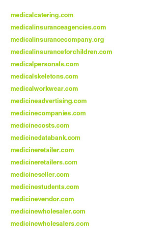 medicine drug medical and healthcare domains